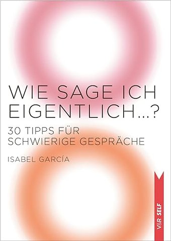 Wie sage ich eigentlich?
