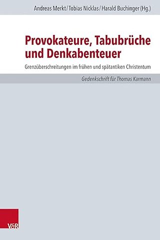 Provokateure, Tabubruche und Denkabenteuer