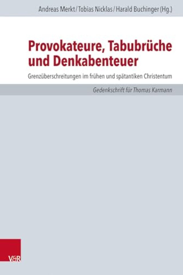 Provokateure, Tabubruche und Denkabenteuer
