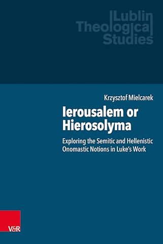 Ierousalem or Hierosolyma