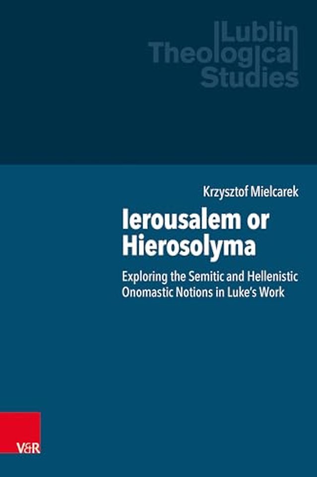 Ierousalem or Hierosolyma