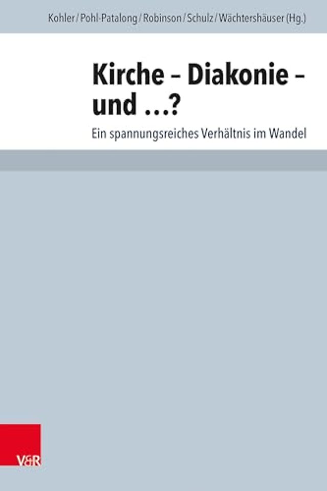 Kirche Diakonie Und ...?