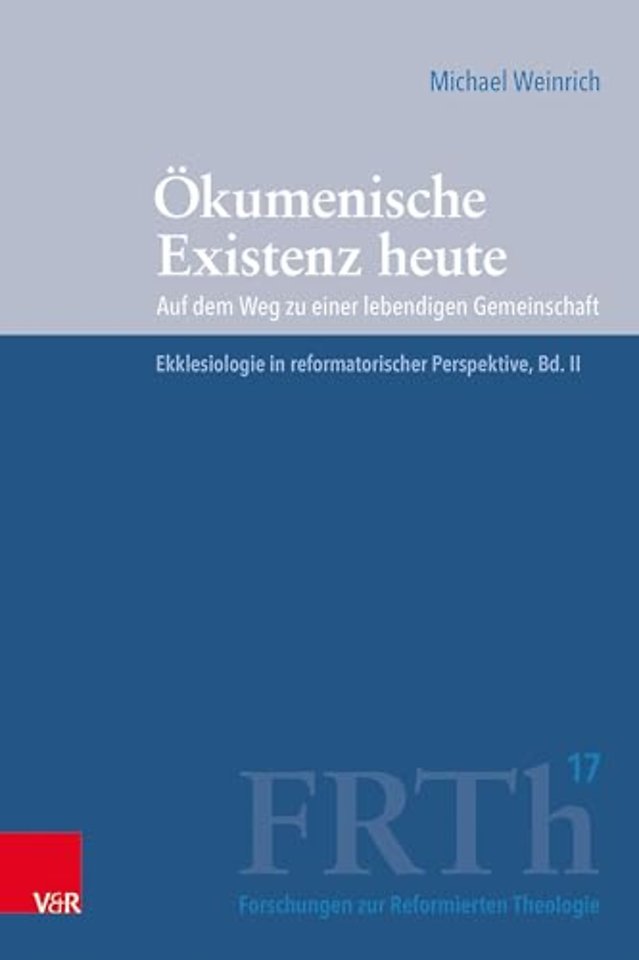 Okumenische Existenz Heute