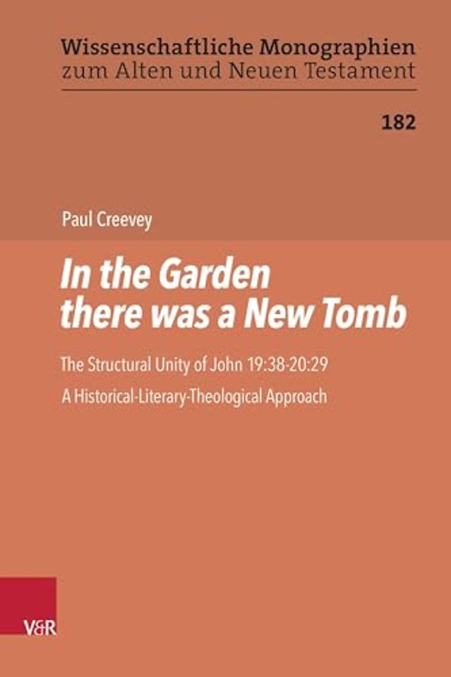 In the Garden There Was a New Tomb