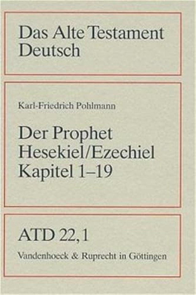 Das Buch Des Propheten Hesekiel (Ezechiel) Kapitel 1-19