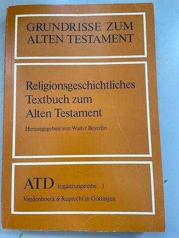 Religionsgeschichtliches Textbuch Zum Alten Testament