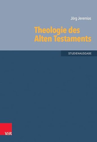Theologie des Alten Testaments