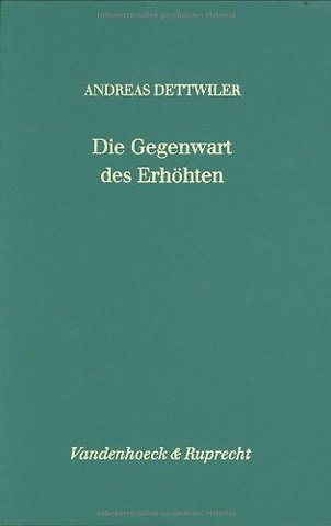 Die Gegenwart Des Erhohten