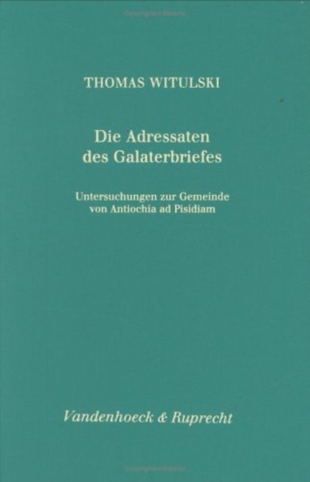 Die Adressaten Des Galaterbriefes