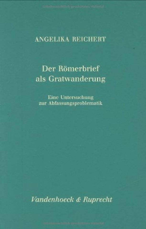 Der Romerbrief ALS Gratwanderung