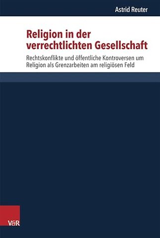 Religion in Der Verrechtlichten Gesellschaft