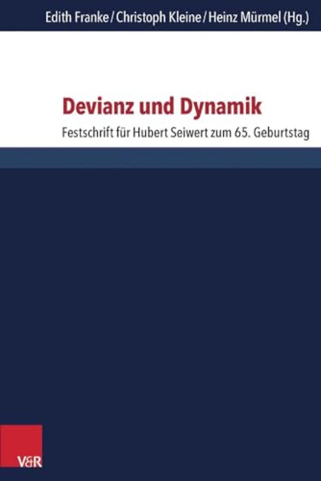 Devianz Und Dynamik