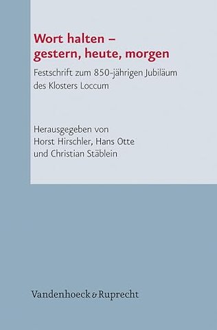 Wort halten – gestern, heute, morgen