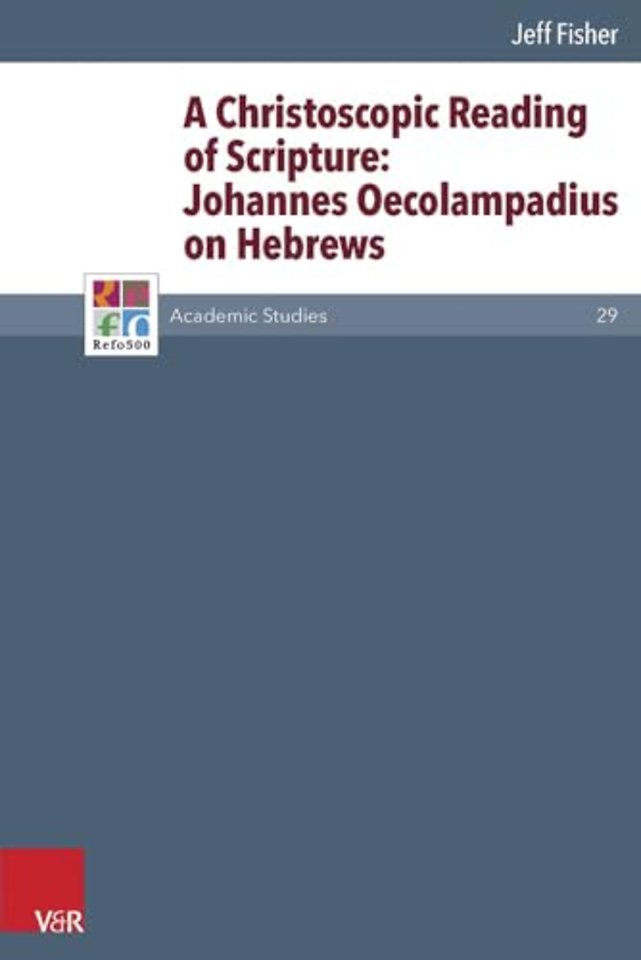 A Christoscopic Reading of Scripture
