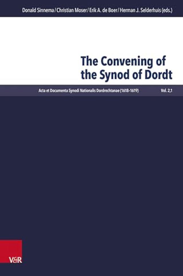 The Convening of the Synod of Dordt