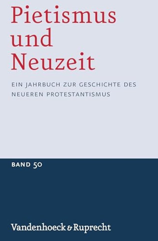 Pietismus Und Neuzeit Band 50 - 2024