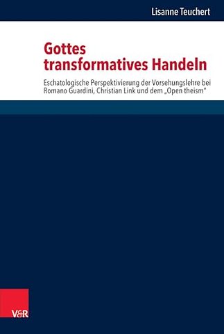 Gottes Transformatives Handeln