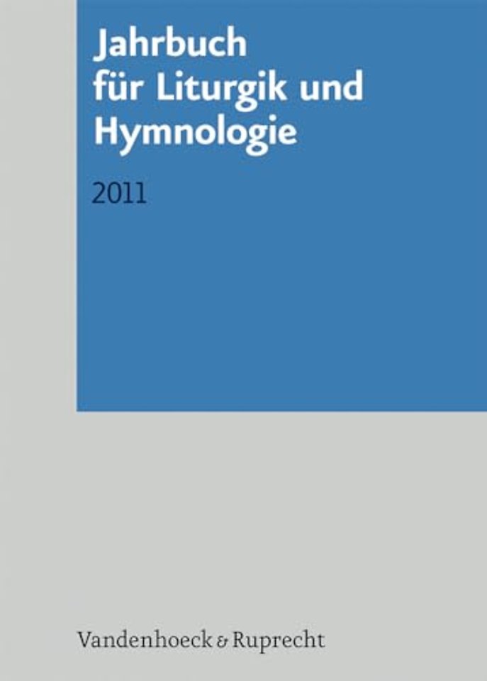 Jahrbuch fA"r Liturgik und Hymnologie, 50. Band 2011