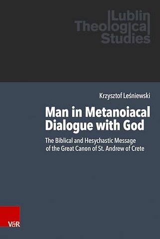 Man in Metanoiacal Dialogue with God