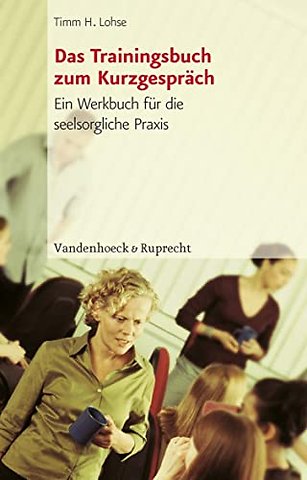 Das Trainingsbuch Zum Kurzgesprach