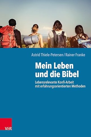 Mein Leben und die Bibel
