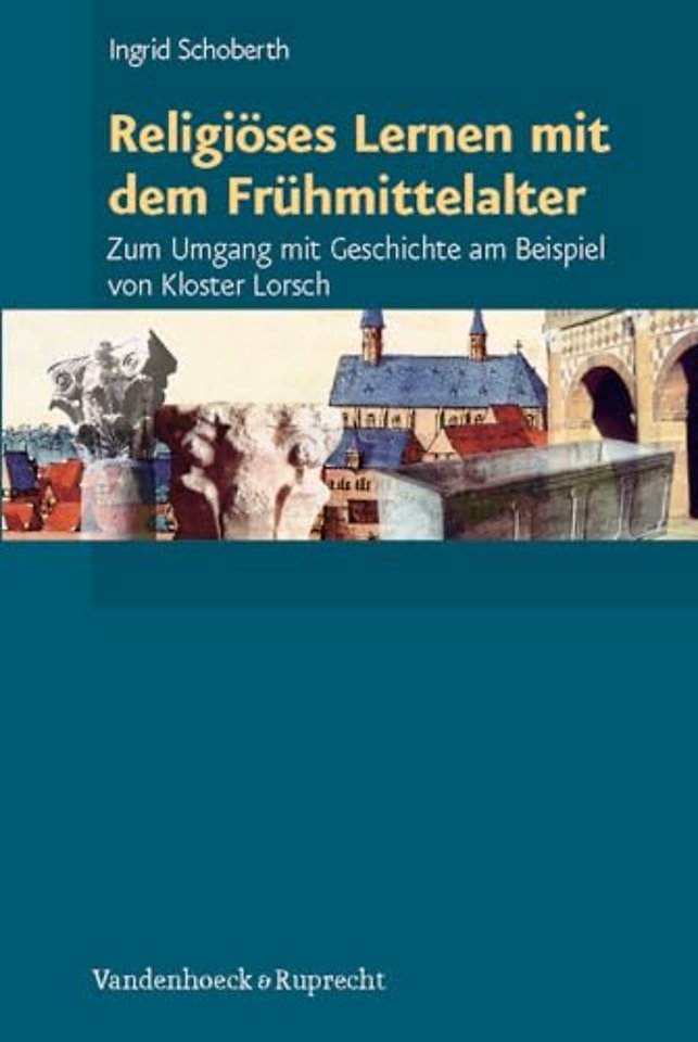 Religioses Lernen mit dem Fruhmittelalter