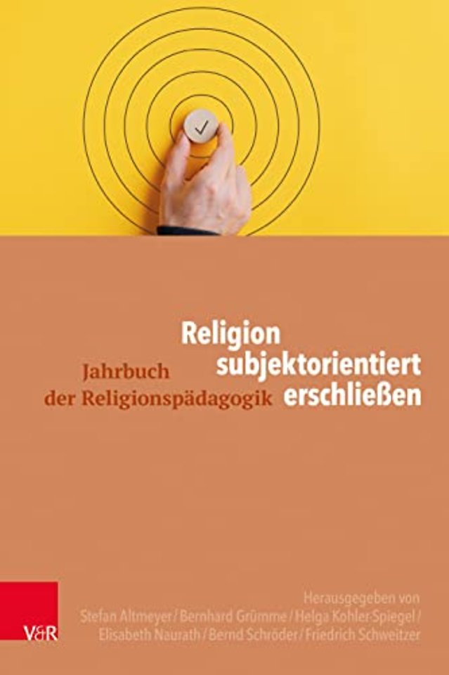 Religion subjektorientiert erschliessen