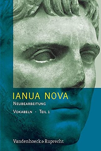 Ianua Nova Neubearbeitung - Teil 1. Vokabelheft