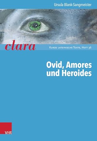 Ovid, Amores Und Heroides