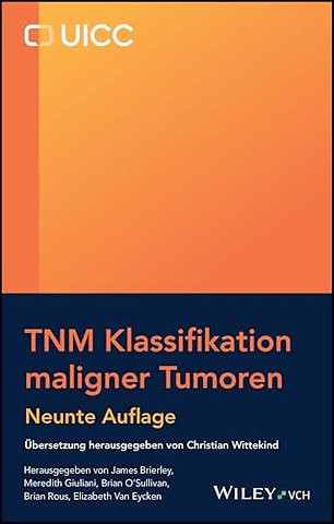 TNM Klassifikation maligner Tumoren