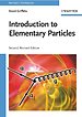 Introduction to Elementary Particles Introduction to Elementary Particles