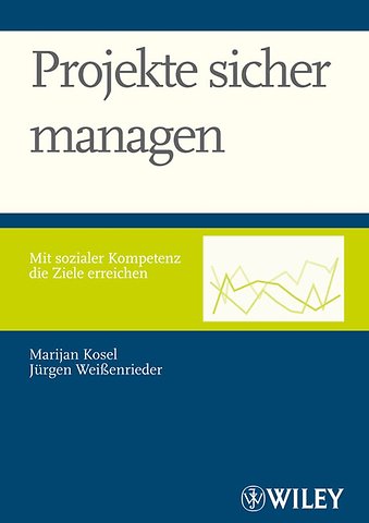 Projekte sicher managen