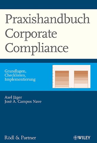 Praxishandbuch Corporate Compliance