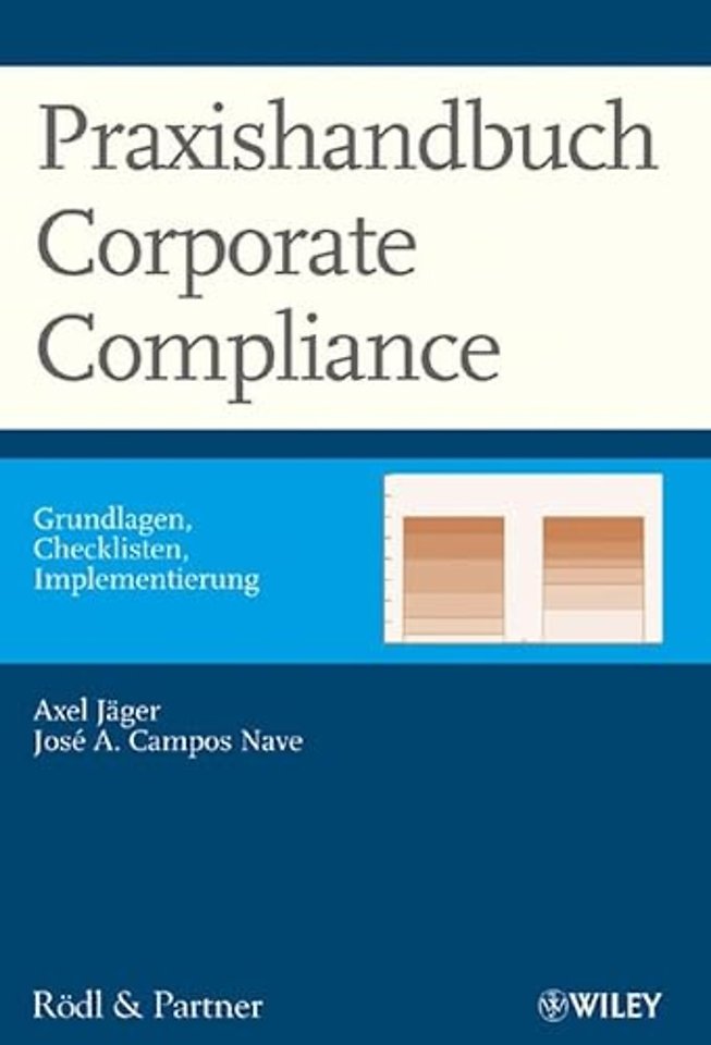 Praxishandbuch Corporate Compliance