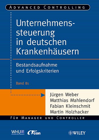 Unternehmenssteuerung in deutschen Krankenhausern