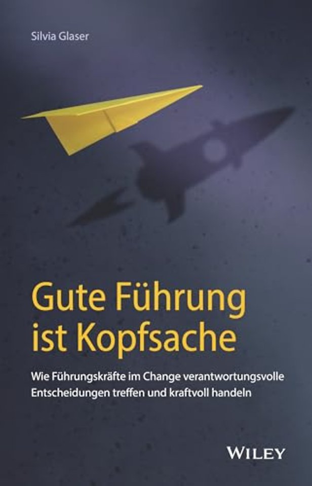 Gute Fuhrung ist Kopfsache