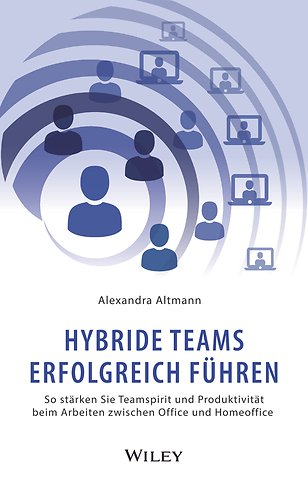 Hybride Teams erfolgreich fuhren