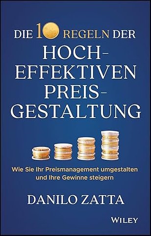 Die 10 Regeln der hocheffektiven Preisgestaltung