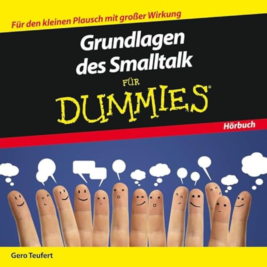 Grundlagen des Smalltalk fur Dummies