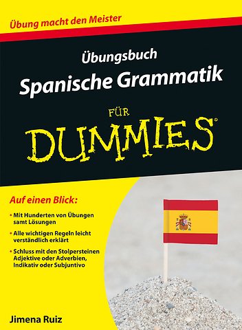 Ubungsbuch Spanische Grammatik fur Dummies
