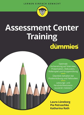 Assessment Center Training fur Dummies