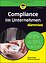 Compliance im Unternehmen für Dummies 2e