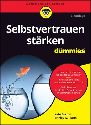Selbstvertrauen stärken für Dummies 3e