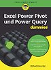 Excel Power Pivot und Power Query fur Dummies Excel Power Pivot und Power Query fur Dummies
