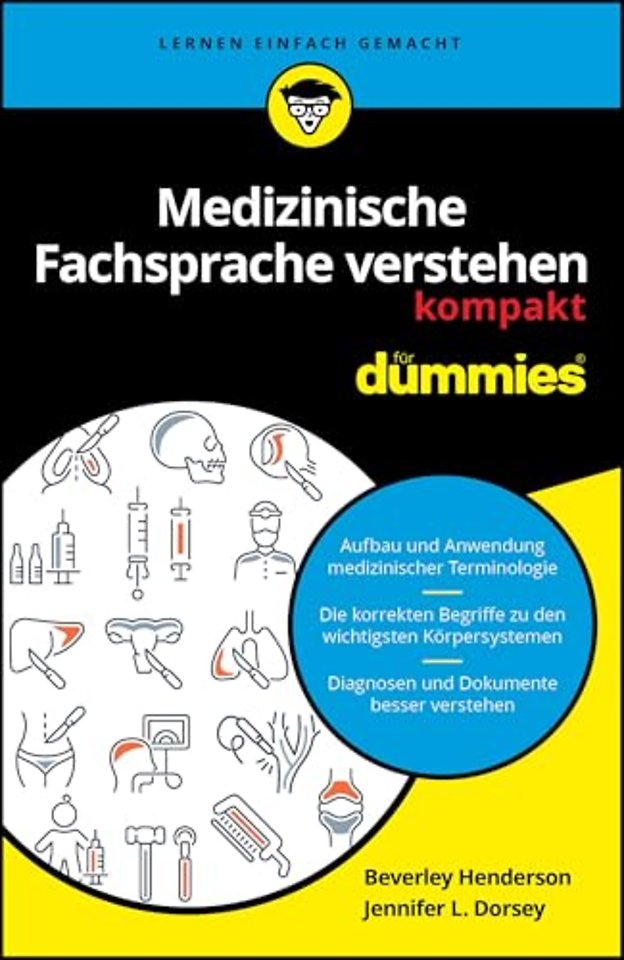Medizinische Fachsprache verstehen kompakt fur Dummies