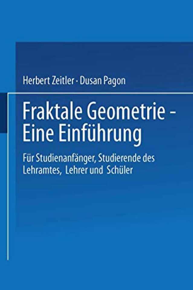 Fraktale Geometrie — Eine Einführung