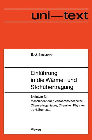 Einführung in die Wärme- und Stoffübertragung