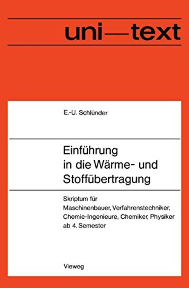 Einführung in die Wärme- und Stoffübertragung