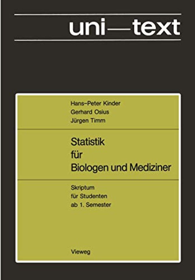 Statistik für Biologen und Mediziner