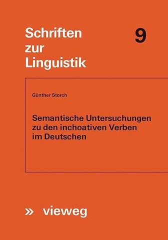 Semantische Untersuchungen zu den inchoativen Verben im Deutschen